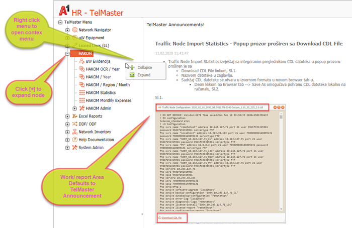 Figure 23: Dynamically generated TelMasterAdmin main menu. Figure 23: Dynamically generated TelMasterAdmin main menu.